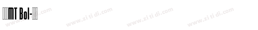 卡利斯MT Bol字体转换